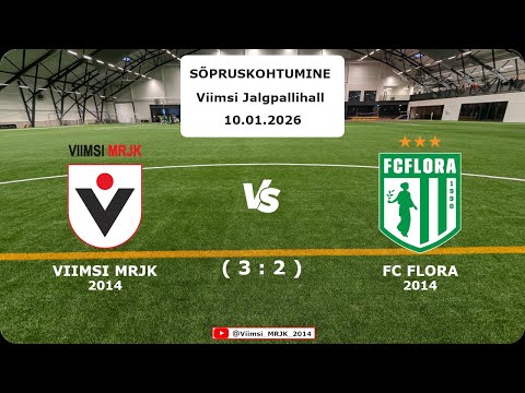 2026.01.10 - Sõpruskohtumine - Viimsi MRJK 2014 vs FC Flora 2014 (3:2)
