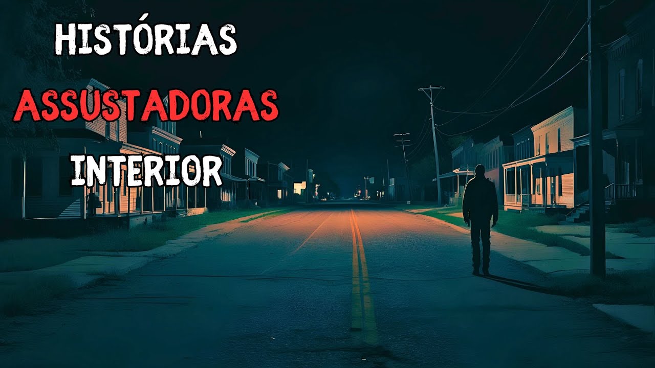 6 HISTÓRIAS ASSUSTADORES DE TERROR - INTERIOR (RELATOS REAIS DE TERROR)