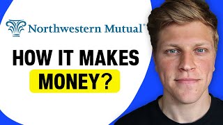 How Does Northwestern Mutual Make Money