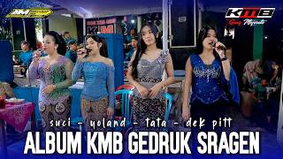 Download lagu Album KMB Gedruk Sragen Versi Sragenan | AM Pro Audio Live Sragen mp3 Download lagu Album KMB Gedruk Sragen Versi Sragenan | AM Pro Audio Live Sragen mp3