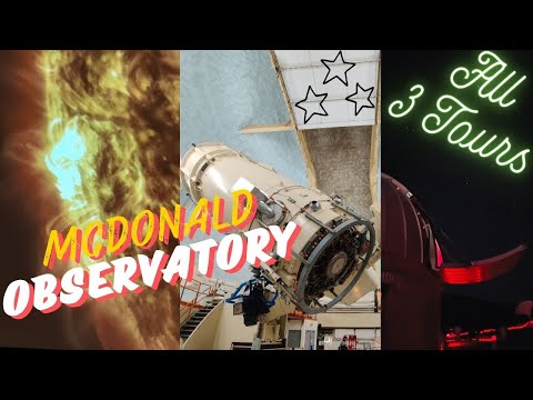 All 3 Tours at McDonald Observatory - Star Party, Solar View & Harlan J. Smith Telescope
