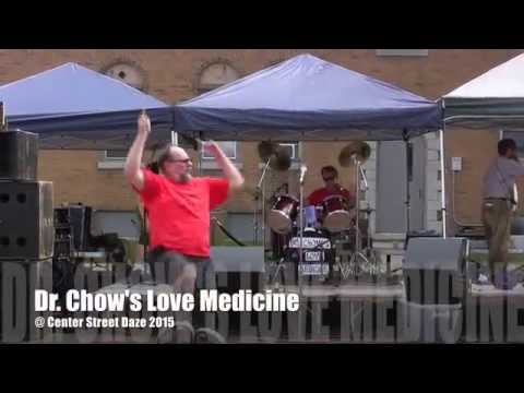 Dr Chow's Love Medicine at Center Street Daze 2015
