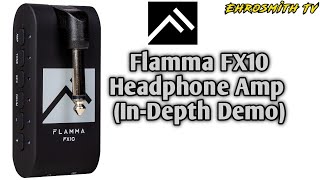 Video thumbnail for Flamma FX10 Headphone Amp In-Depth Demo | @FlammaInnovation FX10 by Ehrosmith TV