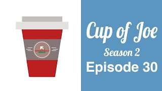 Cup of Joe Season 2 Episode 30