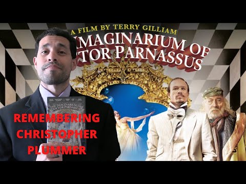 Why The Imaginarium of Doctor Parnassus Is Brilliant | Remembering Christopher Plummer
