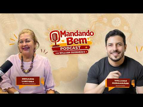 Mandando Bem: Zenaide Lustosa fala sobre políticas públicas e proteção às mulheres no Piauí