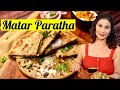 Matar Paratha I हरे मटर का पराठा ।  Stuffed Peas Paratha Recipe I Chef Meghna I Meghna's Foo