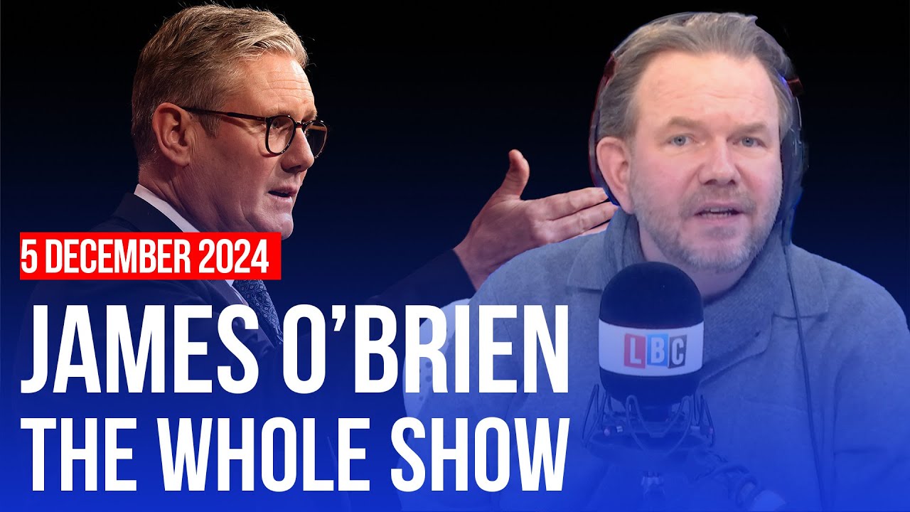 Starmer's "deliverable milestones" | James O’Brien - The Whole Show