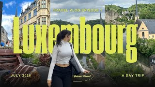 Day Trip to Luxembourg 🇱🇺 | Exploring the city, cute cafés & Hidden Gems | Trave