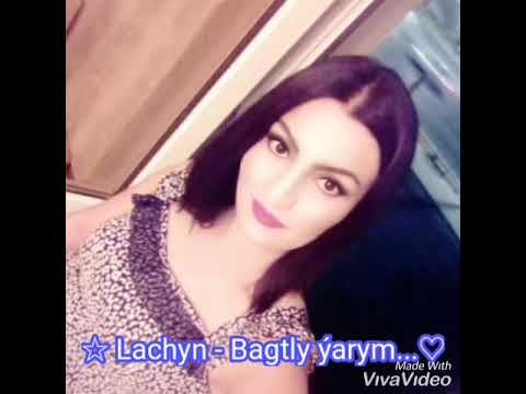 Lachyn  - Bagtly yarym.