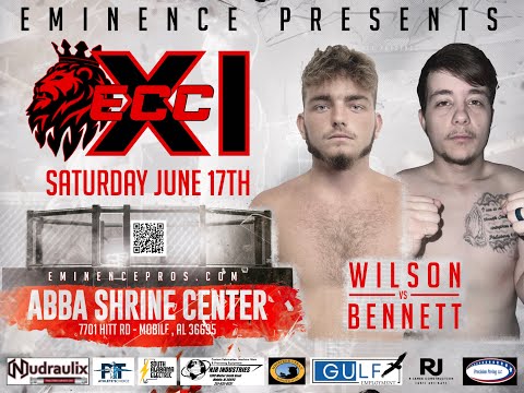 ECC XI - Ethan Bennett V. Clayton Wilson