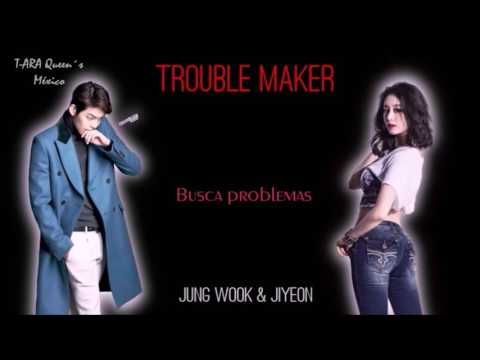 JIYEON FT. JUNG WOOK - TROUBLE MAKER ( COLOR+SUB ESPAÑOL )