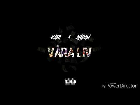 Kari x Ahdam - Våra Liv