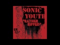 Sonic Youth - Jams Run Free