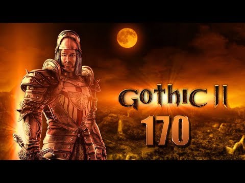 Let's Play - GOTHIC 2 - Part #170 [Deutsch/German]: Gorn hilft gern