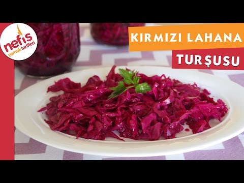 Kırmızı Lahana Turşusu - Turşu Tarifi - Nefis Yemek Tarifleri Video