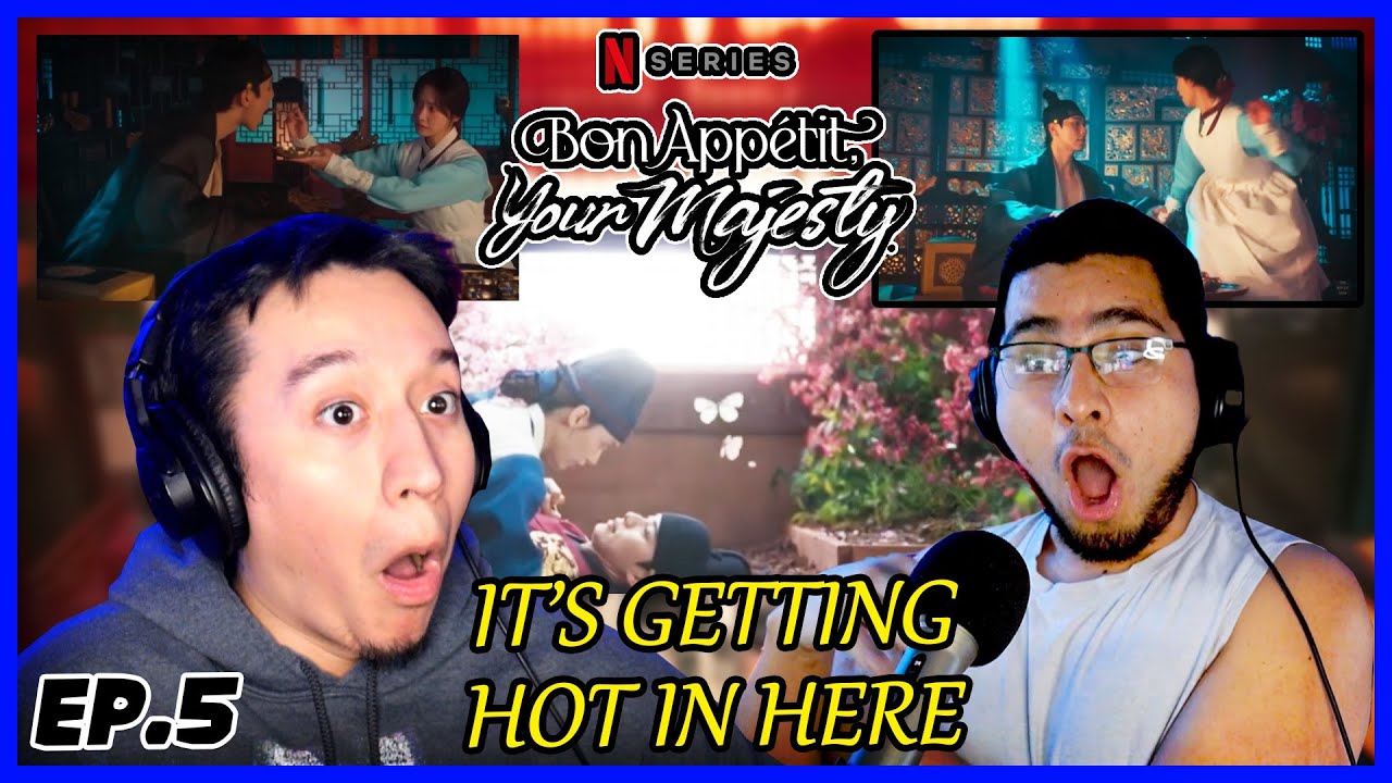 Bon Appétit, Your Majesty Ep.5 Reaction | IT'S GETTING SPICY!!!