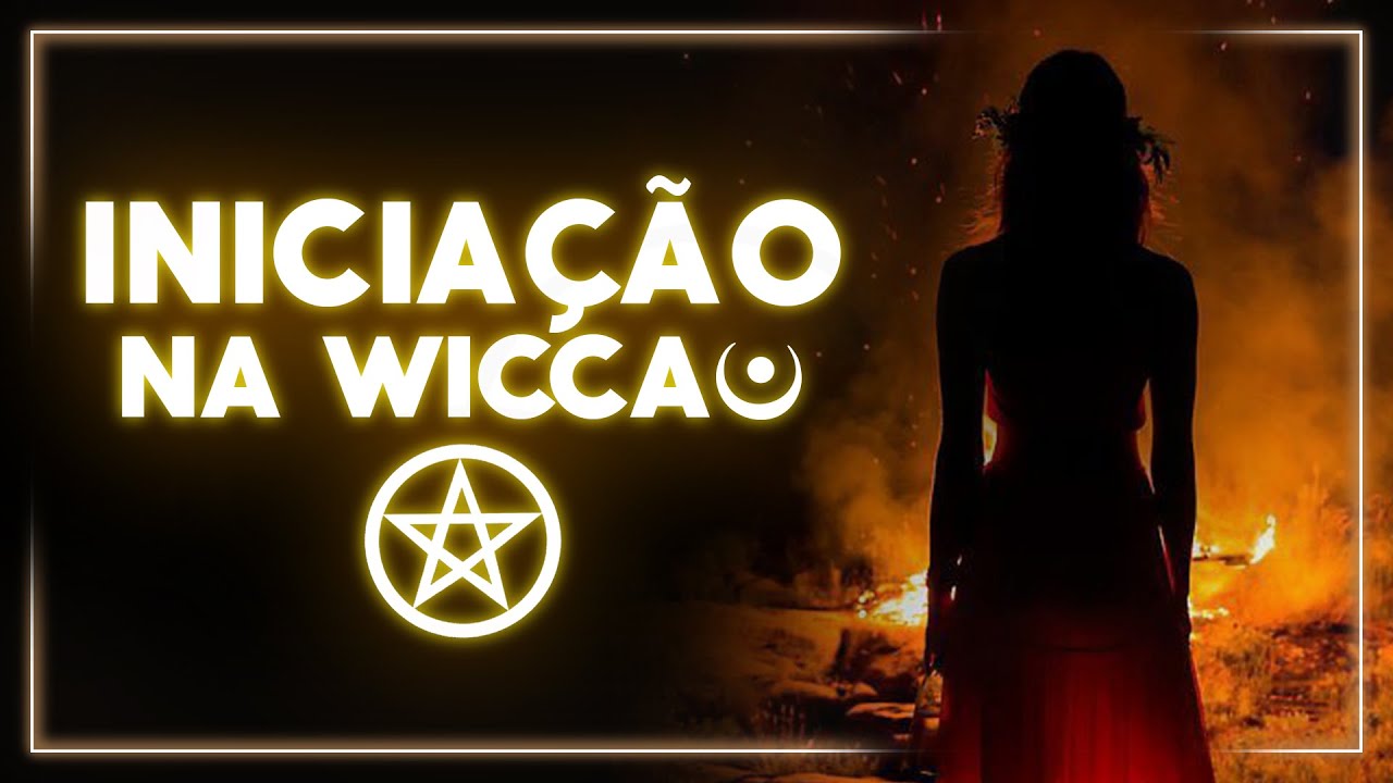 WICCA - A INICIAÇÃO tudo o que você precisa saber!