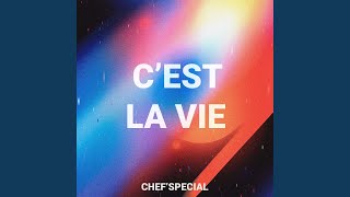 C’est La Vie