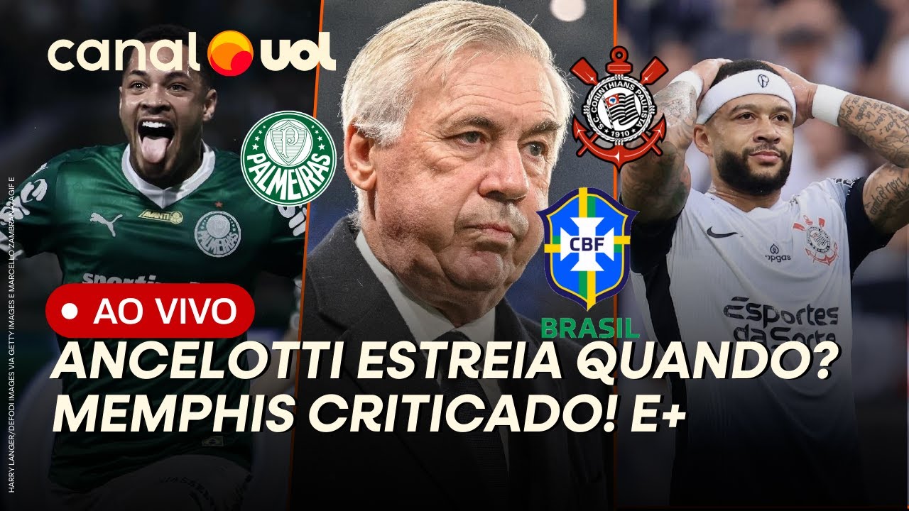 ANCELOTTI ESTREIA QUANDO NA SELEÇÃO? BASTIDORES AO VIVO! MEMPHIS CRITICADO! VITOR ROQUE E+