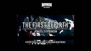 The First Rebirth (Dimitri Vegas &amp; Like Mike vs Brennan Heart Remix)