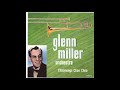 The Glenn Miller Orchestra - In a Sentimental Mood