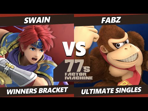 77s FM1 - Swain (Roy) Vs. Fabz (Donkey Kong, Luigi) SSBU Ultimate Tournament