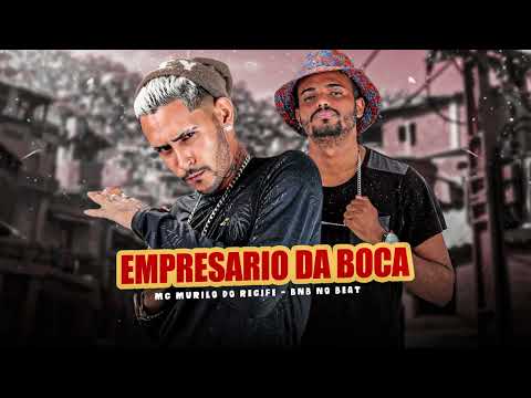 MC MURILO DO RECIFE, E BNB NO BEAT - EMPRESARIO DA BOCA #viral #reels #tiktok #instagram #status