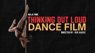 Pole dance - Maja Pirc (Thinking out loud)