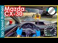 Mazda CX 30 Skyactiv X 2 0 M Hybrid 2021 AUTOBAHN POV TOP SPEED