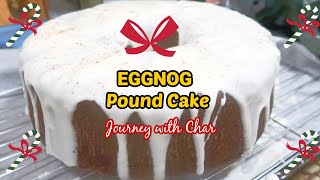 🍰 EGGNOG POUND CAKE WITH CREAM CHEESE GLAZE! PERFECT HOLIDAY CAKE! SO DELICIOUS🎄