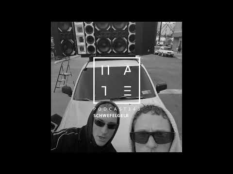 Schwefelgelb - HATE Podcast 343