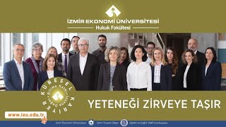 İzmir Ekonomi Üniversitesi Hukuk Fakültesi Tanıtım Filmi