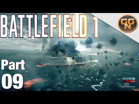 Battlefield 1 Singleplayer Kampagne #09 - Fliegen mit Dummies  - Let’s Play Battlefield 1 Deutsch