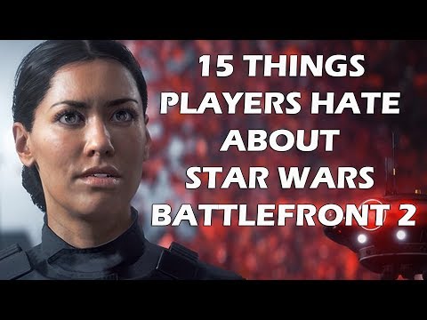 15 Things HARDCORE Players HATE About Star Wars Battlefront 2