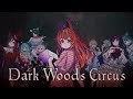 Dark Woods Circus Cover By Phase Connect