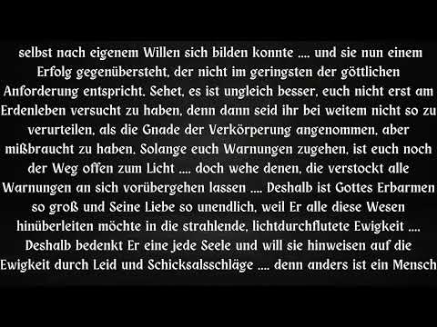 SOLANGE EUCH WARNUNGEN ZUGEHEN, IST EUCH NOCH DER WEG OFFEN ZUM LICHT ....