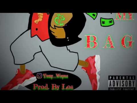 In My Bag-Tony Weyez (prod. by Forever Los)