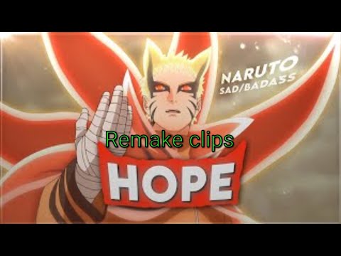 @ZyperAmv  Naruto sad/badass remake clips/twixtor  for editing