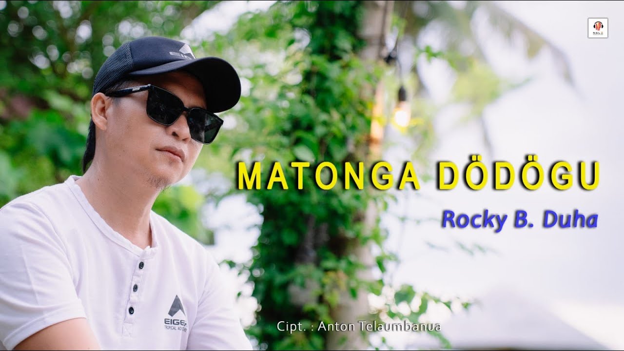 Lirik Lagu Nias Matonga Dodogu – Rocky B Duha