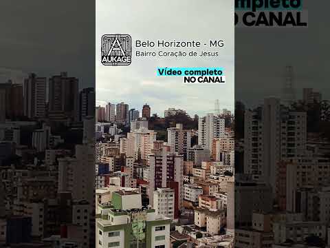 Belo Horizonte - MG: Bairro Coração de Jesus