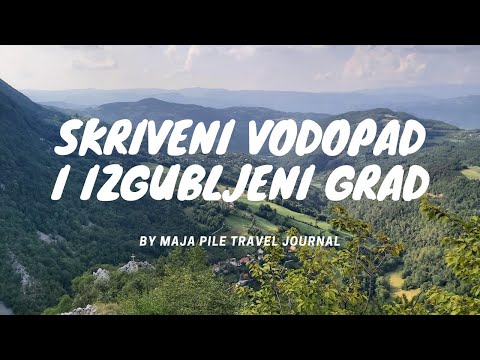 Skriveni Vodopad i Izgubljeni Grad - Lepote Srbije