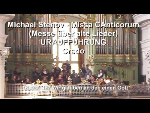 Michael Stenov - Missa CAnticorum op.64 (URAUFFÜHRUNG)