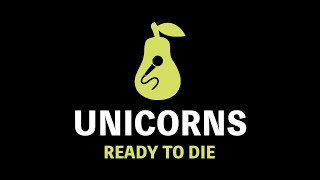 Unicorns - Ready to Die (Karaoke)