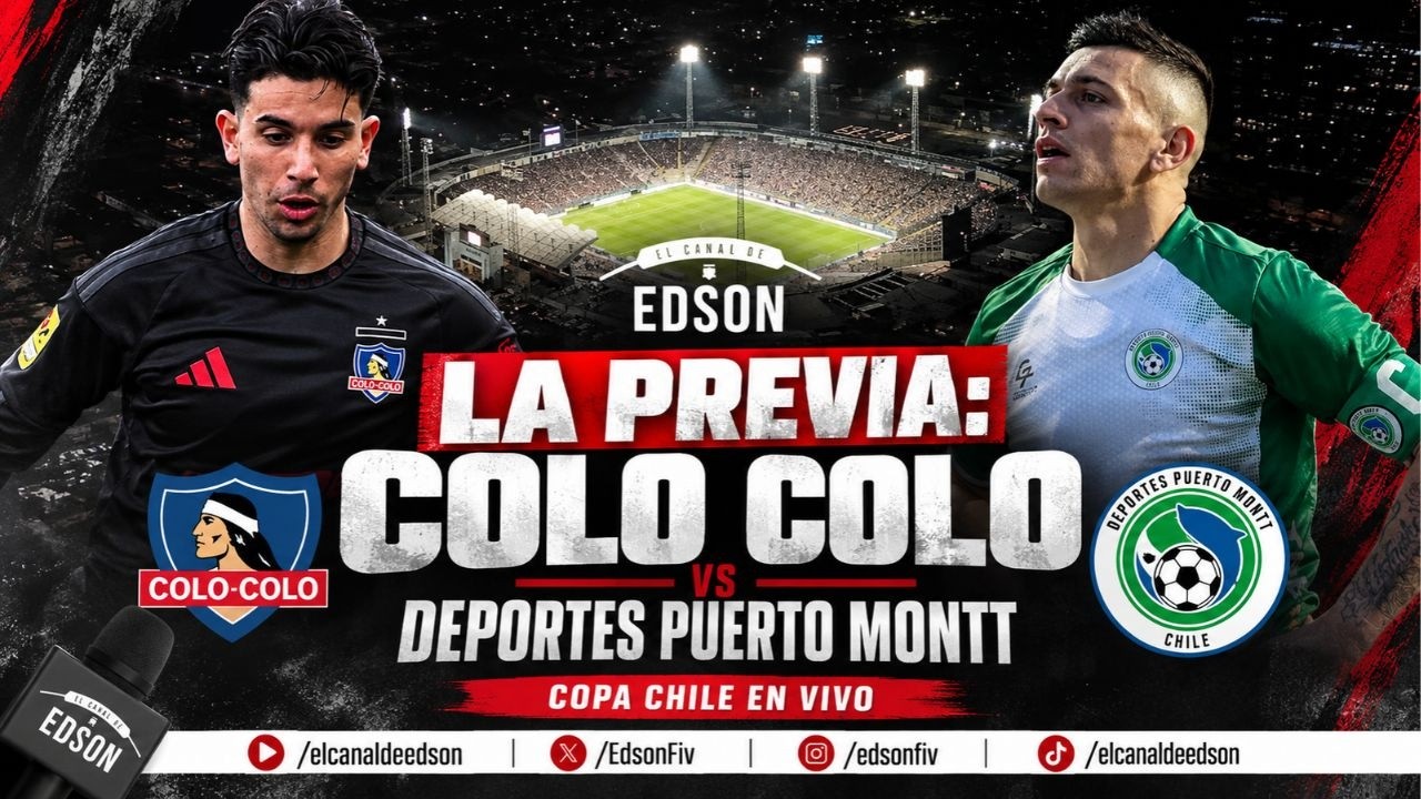 ⚪ ⚫ LA PREVIA: COLO COLO VS DEPORTES PUERTO MONTT | COPA CHILE EN VIVO ⚪ ⚫