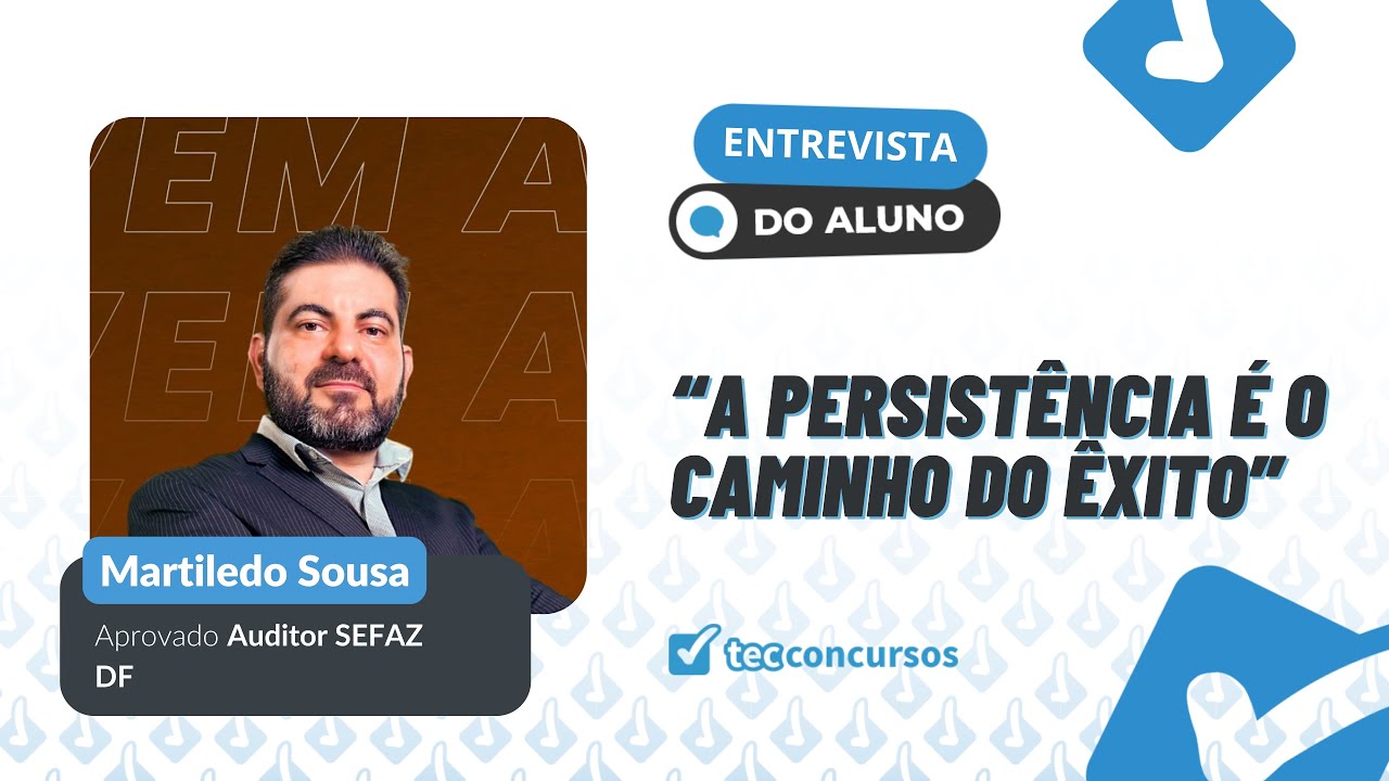 MARTILEDO SOUSA - APROVADO AUDITOR SEFAZ DF