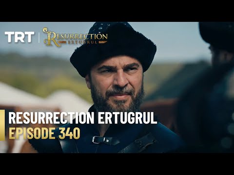 Resurrection Ertugrul Season 4 Episode 340