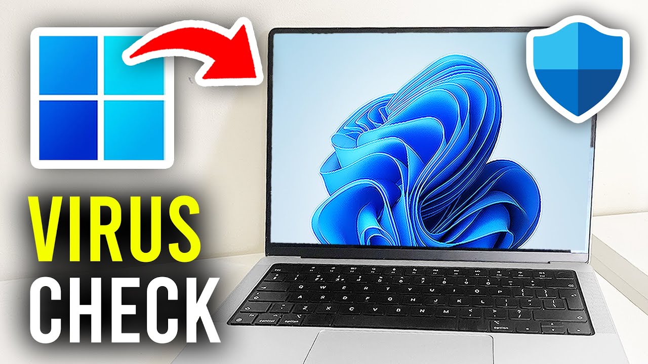 How To Check PC For Viruses - Full Guide