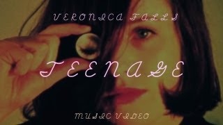 Veronica Falls - Teenage video
