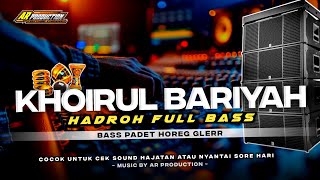 Download lagu HADROH FULL BASS - KHOIRUL BARIYAH BASS PADET HOREG‼️SUITABLE FOR SOUND CHECK mp3 Download lagu HADROH FULL BASS - KHOIRUL BARIYAH BASS PADET HOREG‼️SUITABLE FOR SOUND CHECK mp3